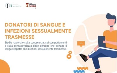 Donazione di sangue e comportamenti a rischio: uno studio nazionale per migliorare la sicurezza